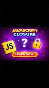 🔥 Most Developers Don't Understand Closures #codeshiksha #javascript #webdevelopment