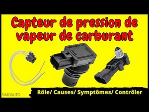 Le capteur de pression de vapeur de carburant | SIMOAUTO