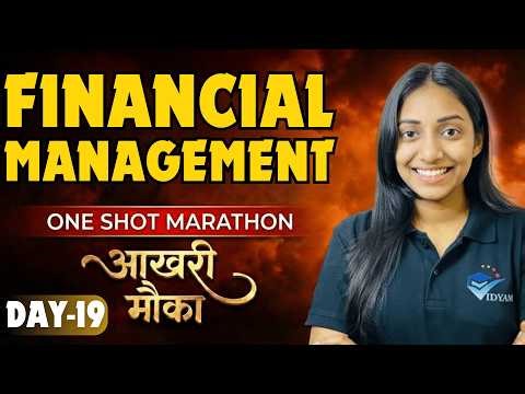 FINANCIAL MANAGEMENT ONE SHOT LECTURE I CLASS 12 BUSINESS STUDIES CH 9