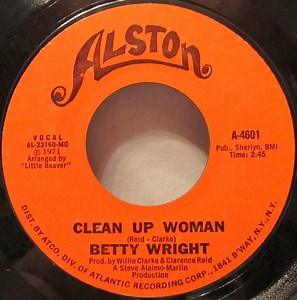 Betty Wright - Clean Up Woman