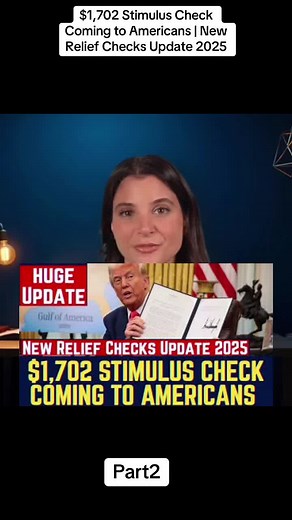 Part2 $1,702 Stimulus Check Coming to Americans | New Relief Checks Update 2025#news #stimulus #americans #relief #beakingnews