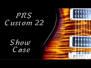 PRS Custom 22 Demo / Showcase