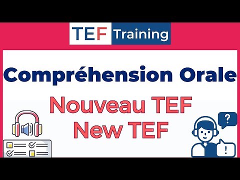 TEF compréhension Orale (Nouveau TEF/NEW TEF)