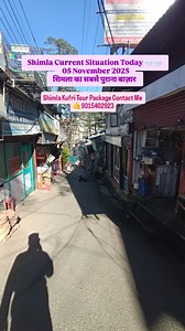 111 reactions · 3 comments | Shimla today weather video 05-11-2025 #nikhilbhaihimachal#Shimla#shimladiaries #shimlatourism #update #update#Snowfallupdate @nikhil_bhai_himachal 1- Shimla Manali Tour Package Contact Me  9015402923 Thanks  | Nikhil Bhai Himachal | Facebook