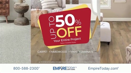Empire Today TV Spot, 'Carpet, Hardwood, Vinyl and Laminate: Up to 50% off Entire Project'