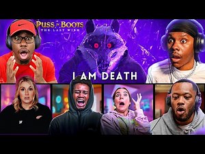 TOP "I AM DEATH" REACTIONS! *PUSS IN BOOTS: THE LAST WISH* MOVIE REACTION MASHUP- FIRST TIME WATCH!