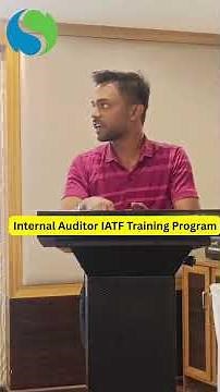 Internal Auditor IATF Training Program | Internal Auditor Course + Participant Reviews