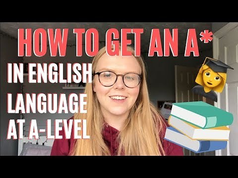 HOW TO GET AN A* IN ENGLISH LANGUAGE A LEVEL | ENGLISH LANGUAGE TIPS AND TRICKS