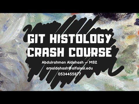 Histology Crash Course | Abdulrahman Aldahash | GIT 113