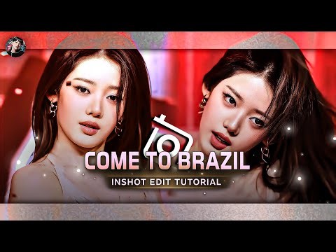 "COME TO BRAZIL" INSHOT EDIT TUTORIAL FOR BEGINNERS
