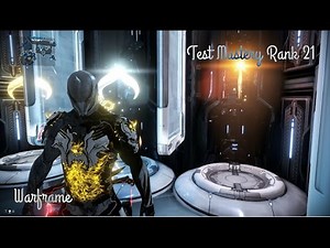 Warframe | Test Mastery Rank 21 [FR]