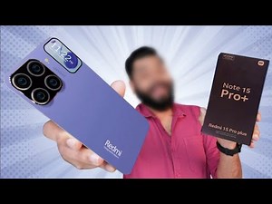 Redmi Note 15 Pro Plus unboxing, price, specifications and launch date