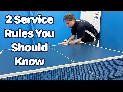 2 Service Rules You Should Know | Table Tennis