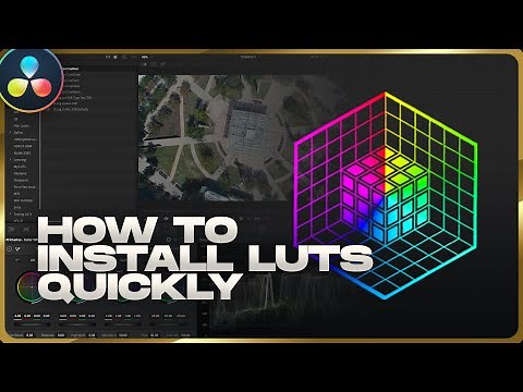 How to Install LUTs | DaVinci Resolve Tutorial