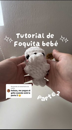 Tutorial de Amigurumi: Crea tu Foquita Bebé