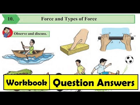 Force and Types of Force | Question Answers | Class 6 | Science | Chapter 10 | Workbook Answers