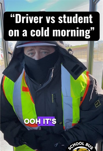 School Bus Confessionals 🚍 Driver vs student on cold mornings never changes. No coat. No pants. But somehow… it’s still freezing in the back of the bus. #SchoolBusConfessionals #BusDriverLife #SchoolTransportation #BusLifeDriverPOV