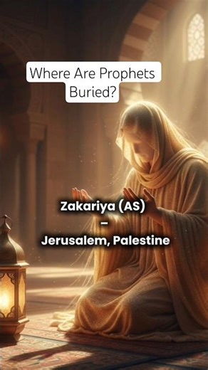 Where Are the 25 Prophets Buried? | Islamic Knowledge#islamicshorts #25prophets #muslim