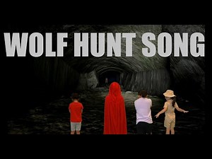 Let's Go On A Wolf Hunt (Song)
