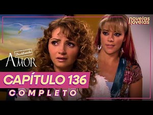 Destilando Amor | Capítulo 136 completo | Plan mal intencionado