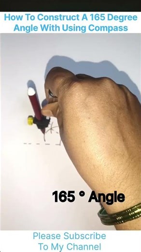 How to construct 165 degree angle using compass 165° angle #youtube#trending #ytshorts #viral #maths