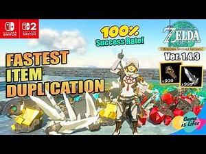 NEW METHOD! How to EASILY Duplicate MULTIPLE Items in Version 1.4.3 | Zelda TotK Switch 1 & Switch 2
