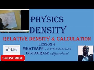 Density: Relative Density and Calculation // Lesson 4