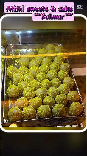 Atithi sweets &cake place Koilwar