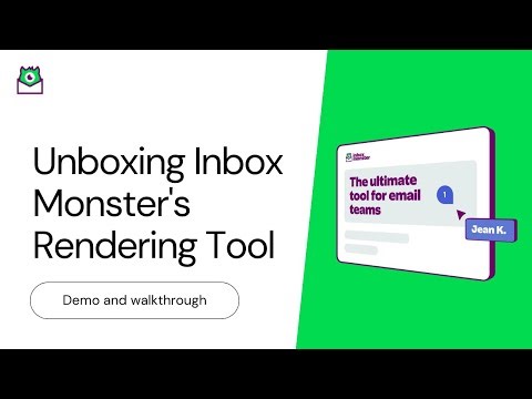 Unboxing Inbox Monster's Rendering Tool