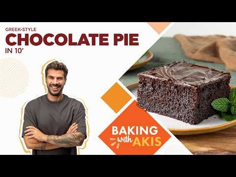 Greek-Style Chocolate Pie in 10’ | Baking With Akis