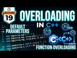 Lec 19 Function Overloading and Default Parameter