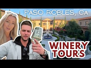 Epic Winery Tours in Paso Robles, CA!