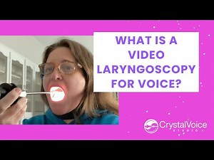 Crystal'sVoice Vlog: What is videostroboscopy for voice?