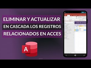 ¿Cómo eliminar y actualizar en cascada los registros relacionados en ACCESS?