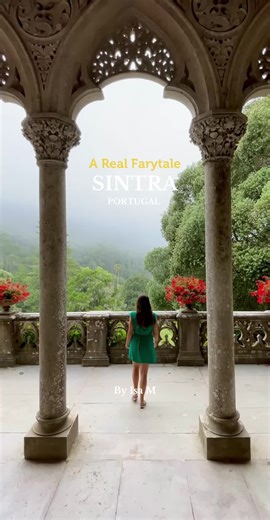 Discover Sintra: A Real Fairy Tale in Portugal