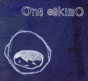 One EskimO - One EskimO