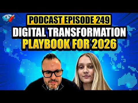 Podcast Ep249: $172M SAP Failure, 2026 Digital Transformation Playbook, $10M Portugal AI Investment