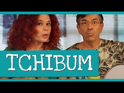 Palavra Cantada | Tchibum
