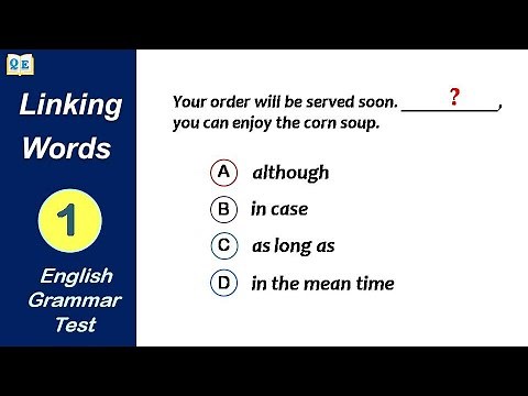 Connective & Linking Words | Practice Test Linkers & Connectors by Quality Education