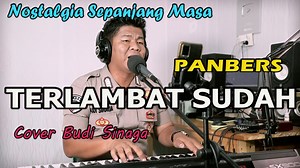 478K views · 19K reactions | Terlambat Sudah Cipt. Benny Panjaitan Panbers Live Cover Budi Sinaga | Trio Pak Pol | Facebook