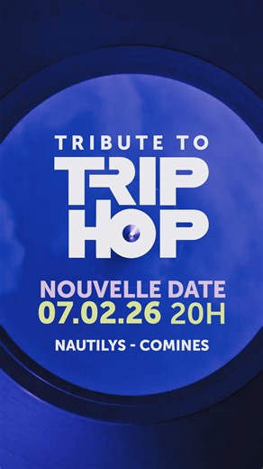 Tribute To Triphop on Instagram: "🎟️ Réservez vos places TRIBUTE TO TRIPHOP au Nautilys à Comines le 7 Février 2026 à 20h // lien en bio Une soirée immersive dédiée aux grandes figures du Trip Hop, entre DJ set et performances live 🔊 DJ set & lives feat. Maël Isaac & Louise Coffyn Autour de : Radiohead, Goldfrapp, Björk, Terranova, Massive Attack, Tricky, Apparat, Archive, Hooverphonic, Portishead ✨ Ouverture de la soirée par un live du duo TripHop The Loff @theloffmusic 🎟️ Infos & billetteri