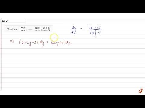 Solve \n`(dy)/(dx)=(2x-y+1)/(x+2y-3)`