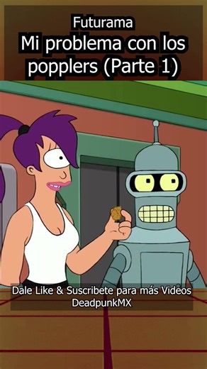 🍿My Problem with Poppler🍿 (Part 1) #futurama #shot #shots #shorts #HD #cartoon #summary #series