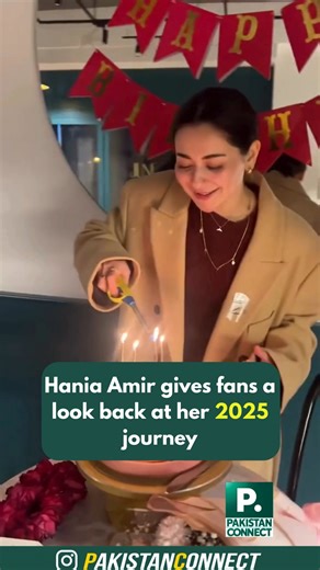 Pakistan Connect on Instagram: "Hania Amir gives fans a look back at her 2025 journey. @haniaheheofficial #pakistanconnect"