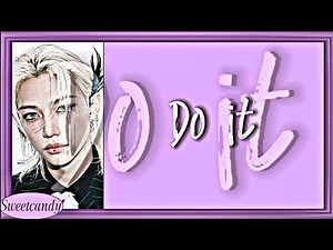 Stray Kids Do It Lyrics