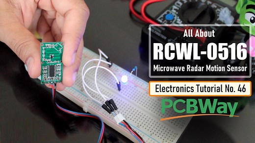 All About RCWL-0516 Microwave Radar Motion Sensor