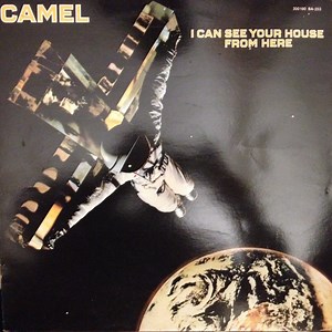 Camel - I Can See Your House From Here