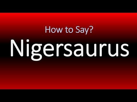 Pronounce Dinosaur with 500 Teeth! | How to Say Nigersaurus?