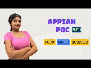 Appian POC | Rock Paper Scissor Game in Appian | Appian Project | Tutorials for Beginners | Low Code