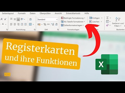 Microsoft Excel: Registerkarten und ihre wichtigsten Funktionen – inkl. Beispielen!